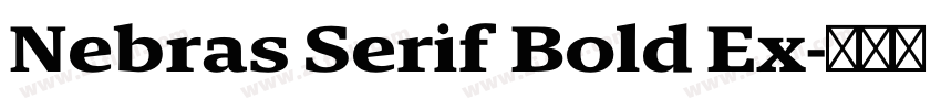 Nebras Serif Bold Ex字体转换 Nebras Serif Bold Ex字体转换